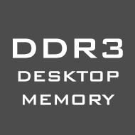 DDR3 Desktop Memory DDR3 Desktop Memory